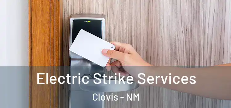  Electric Strike Services Clovis - NM
