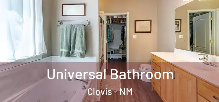  Universal Bathroom Clovis - NM